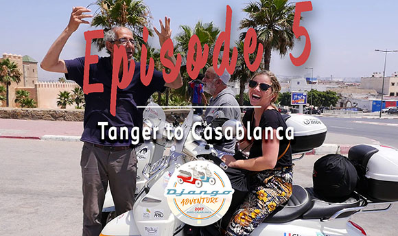 Episode 5 -  Relive the adventure of Clémence and Lisa on their Django Scooters from Tanger to Casablanca
